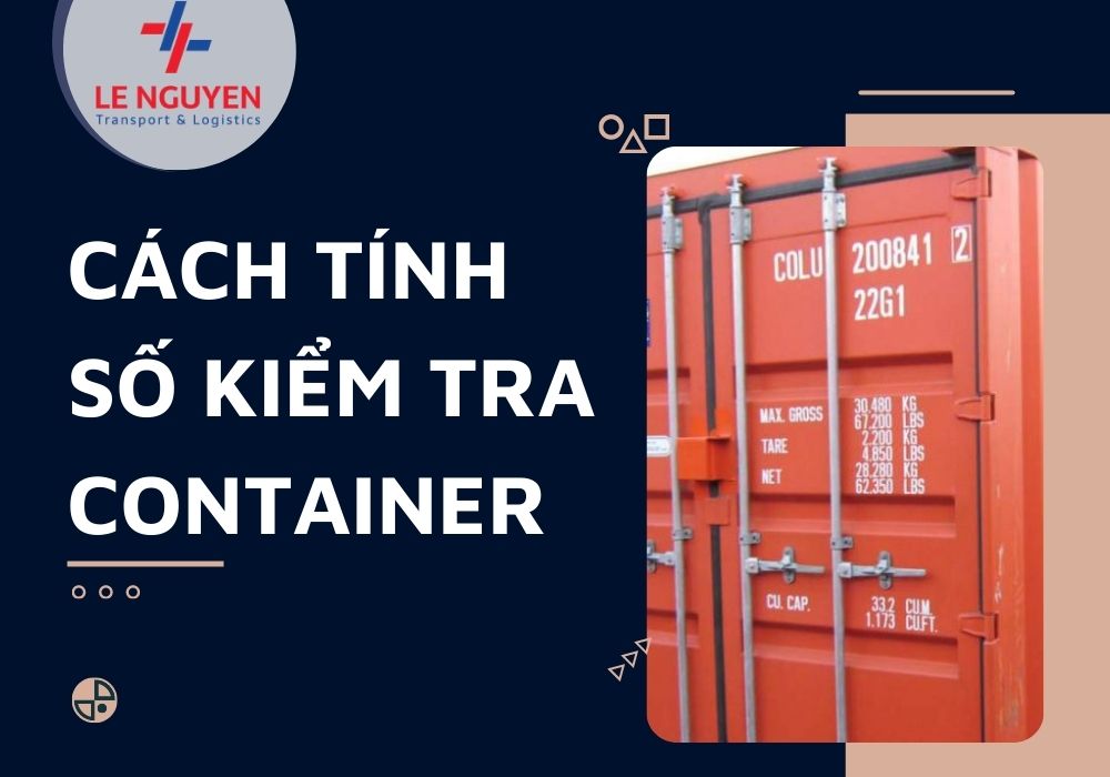 Cách tính số kiểm tra container