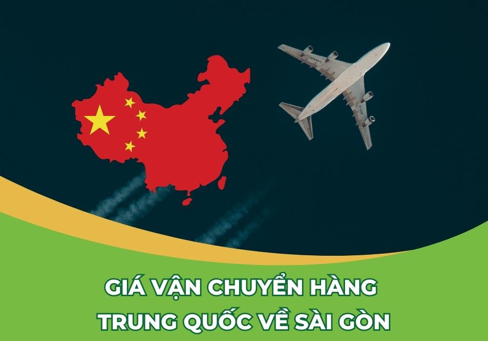 Giá Vận Chuyển Hàng Trung Quốc Về Sài Gòn - TPHCM