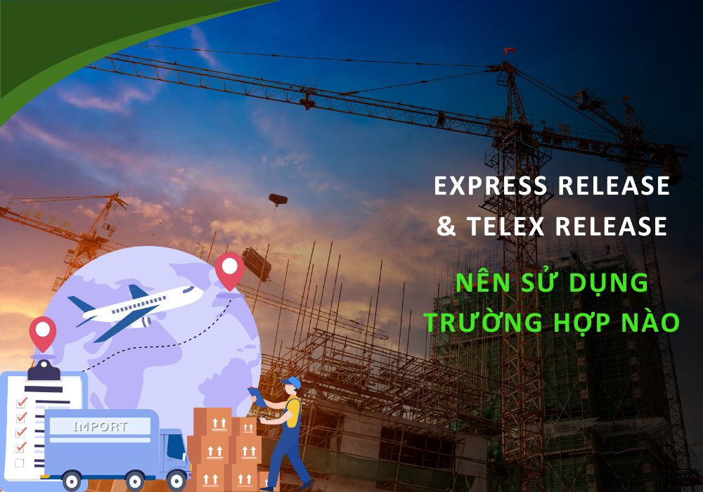 Express Release và Telex Release trường hợp nào nên sử dụng