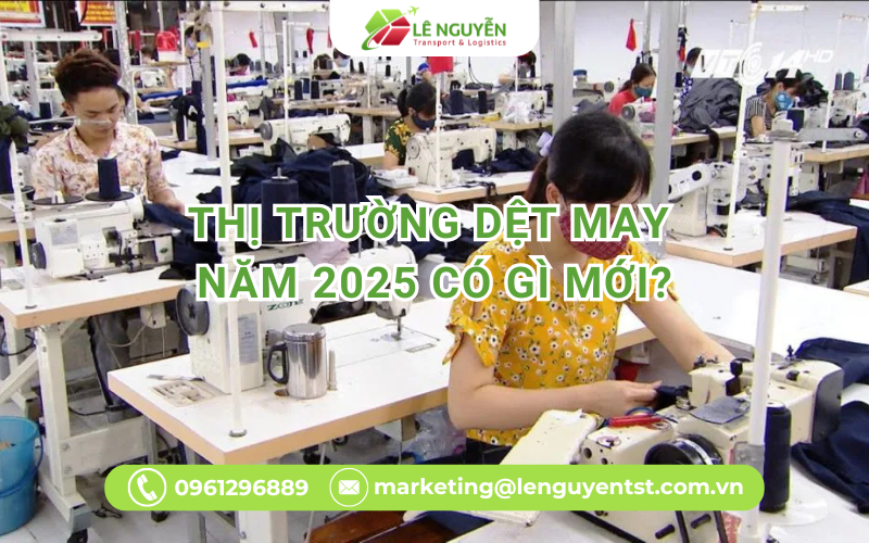 Thị Trường Dệt May Năm 2025 Có Gì Mới?