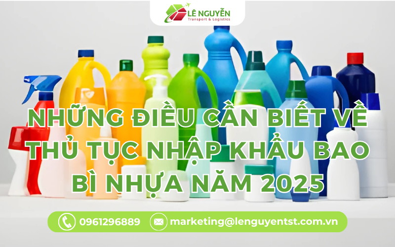 Những Điều Cần Biết Về Thủ Tục Xuất Khẩu Bao Bì Nhựa Năm 2025
