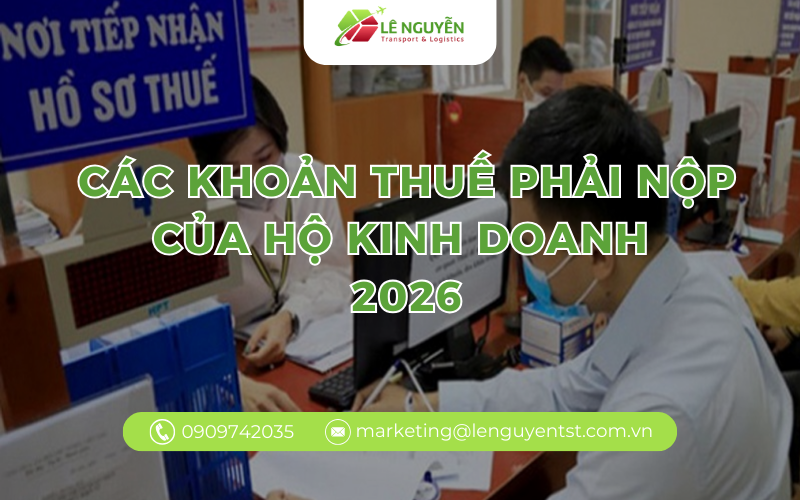 Các khoản thuế phải nộp của hộ kinh doanh 2026