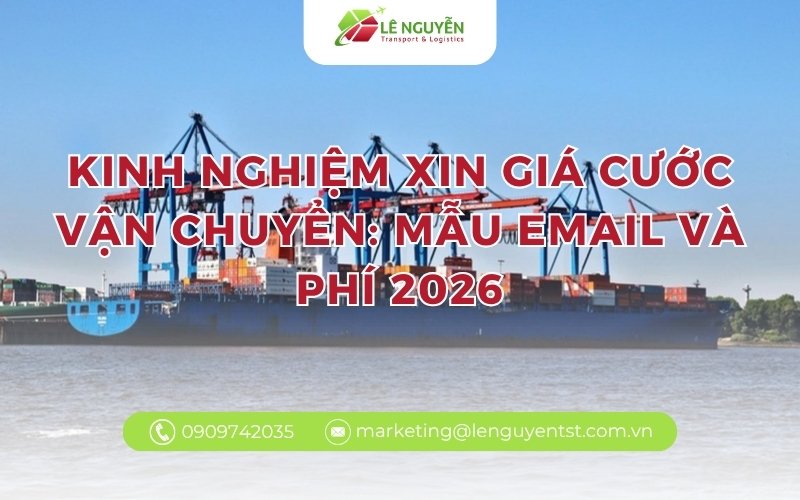 Kinh nghiệm xin giá cước vận chuyển