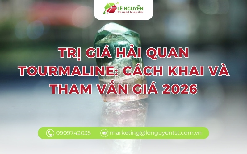 trị giá hải quan tourmaline