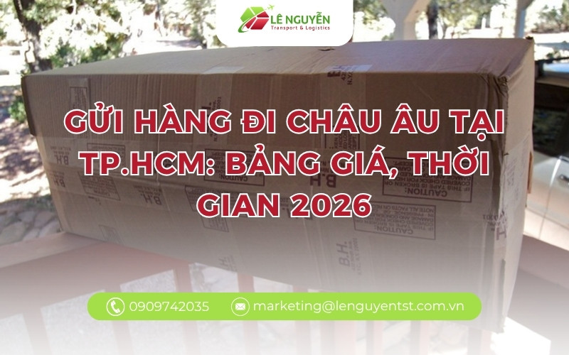 Gửi hàng đi châu Âu tại TP.HCM